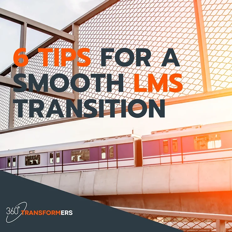 6 tips for a smooth LMS transition